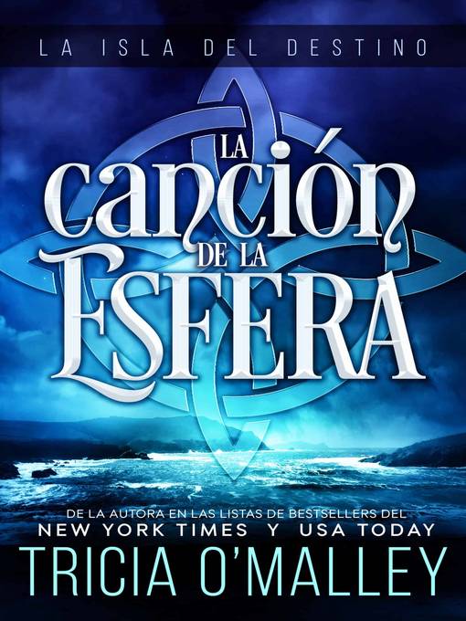 Title details for La Canción de la Esfera by Tricia O'Malley - Available